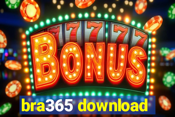 bra365 download